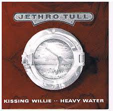 Jethro Tull : Kissing Willie